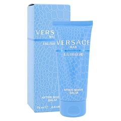 After Shave Balsam Versace Man Eau Fraiche 75 ml